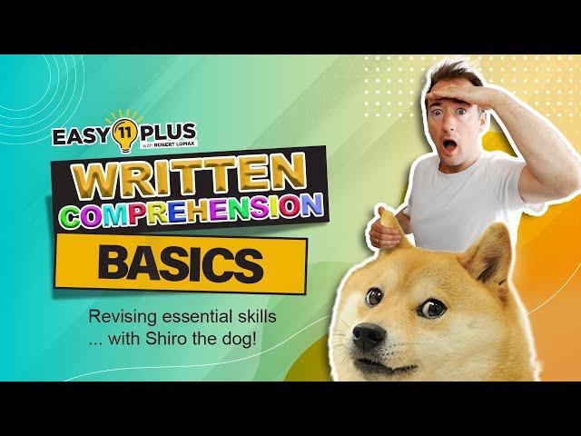 11+ English Comprehension BASICS | Shiro The Dog! (Written Comprehension) | Easy 11 Plus LIVE 48