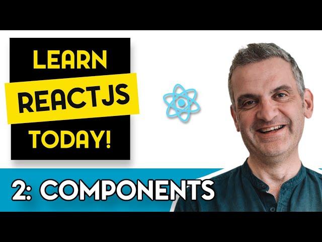 ReactJS Tutorial for Beginners | Episode 2: What are Components?