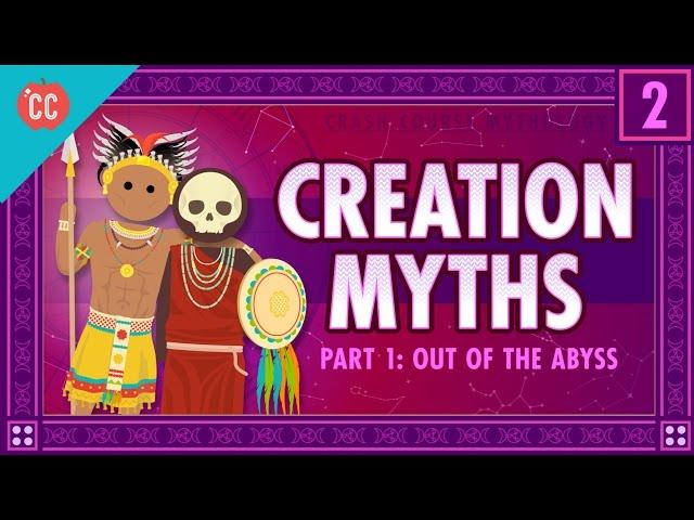 Creation from the Void: Crash Course World Mythology #2