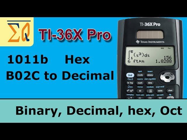 Texas Instruments  TI 36X Pro Binary decimal Hexadecimal Octal conversion