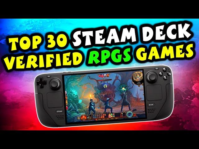Top 30 Steam Deck Verified RPGs Games That Give Amazing Experience On This Handheld!