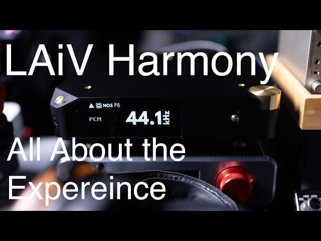 LAiV Harmony Review: Luxurious Experience and Soundstage
