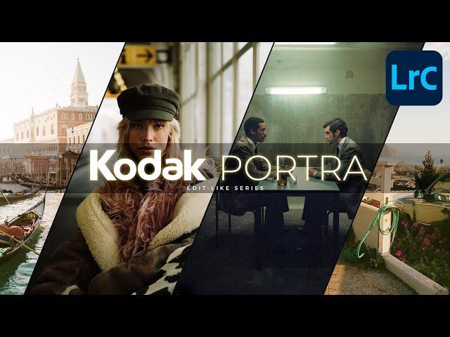 How to Create the Kodak Portra 400/800 Look in Lightroom Classic Tutorial