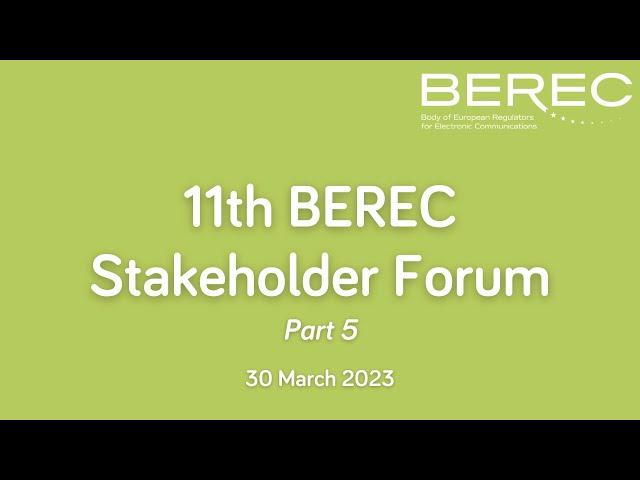 Future of Regulation in Digital Era - 11th BEREC Stakeholder Forum