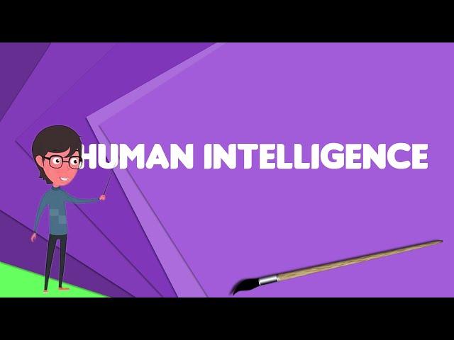 What is Human intelligence (intelligence gathering)