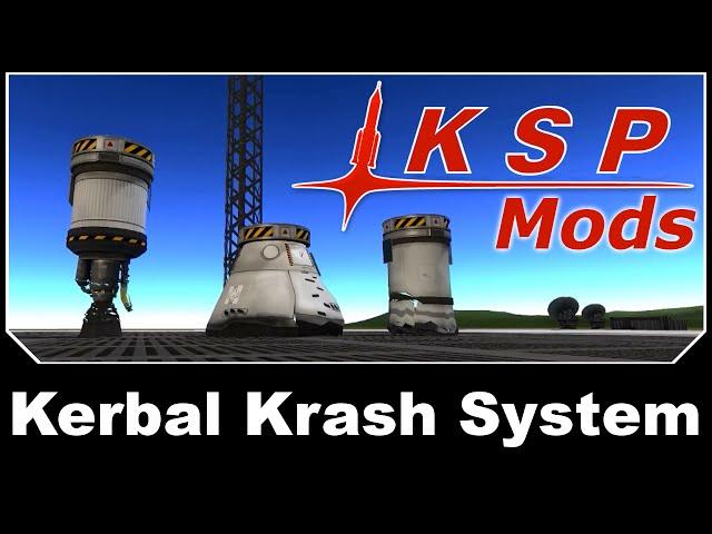 KSP Mods - Kerbal Krash System