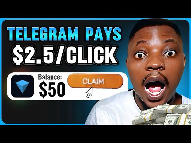 Telegram Pays $2.5 PER CLICK EVERY SECONDS (Make Money Online 2024)