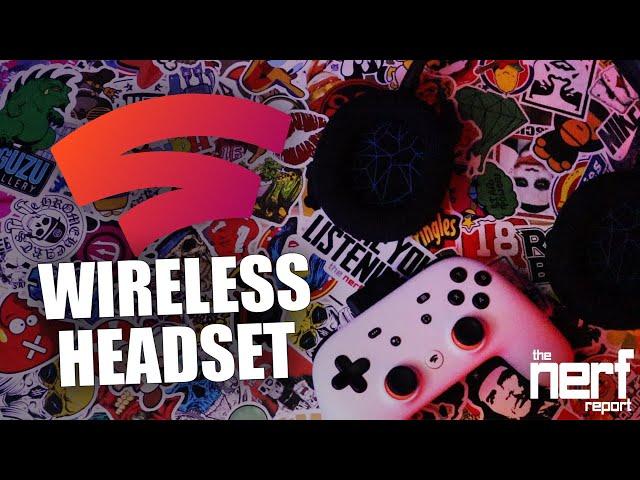 Wireless Gaming Headset for Google Stadia - The Nerf Report