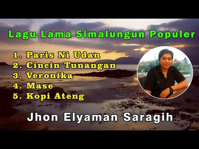 Lagu Lama Simalungun - Jhon Elyaman Saragih