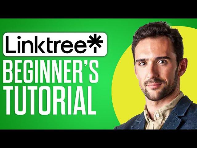 Full Linktree Tutorial For Beginners 2024 (Share Links)