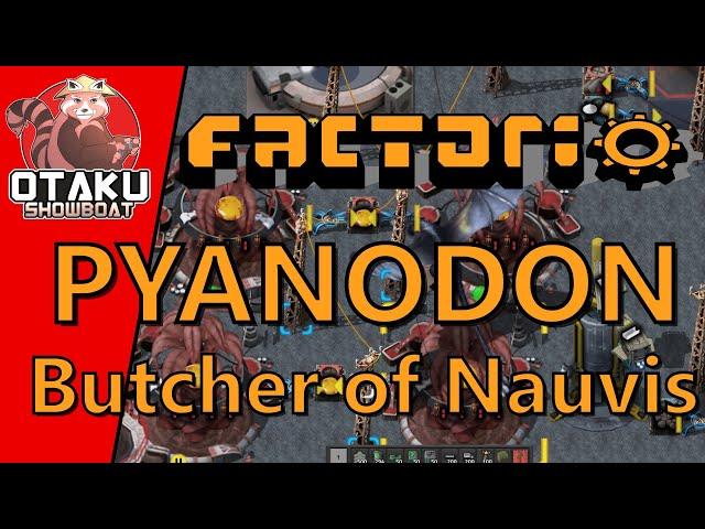 Fresh start of the full mod set BEGINS! | Pyanodon's Factorio | 1