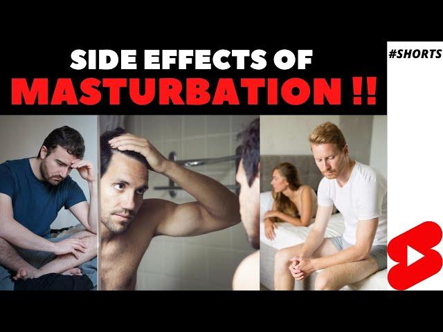 Masturbation ke side effects. What are the Side effects of Masturbation?#shorts #health