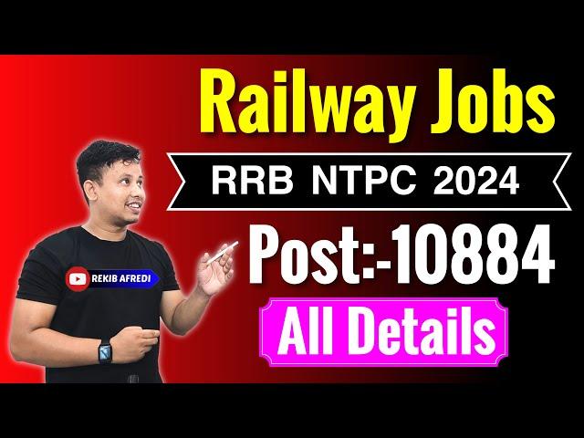 Indian Railway Vacancy 2024 || RRB NTPC Recruitment 2024 || RRB NTPC Vacancy 2024