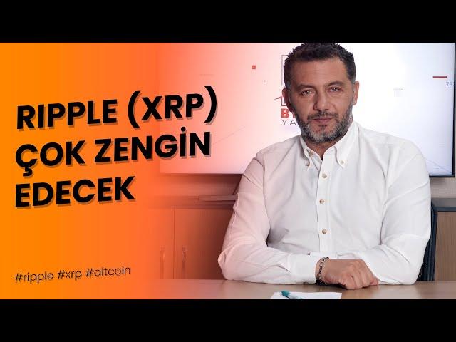 Ripple (XRP) Çok Zengin Edecek