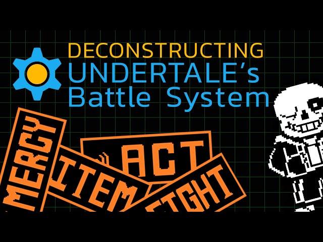 Deconstructing | Undertale's Battle System