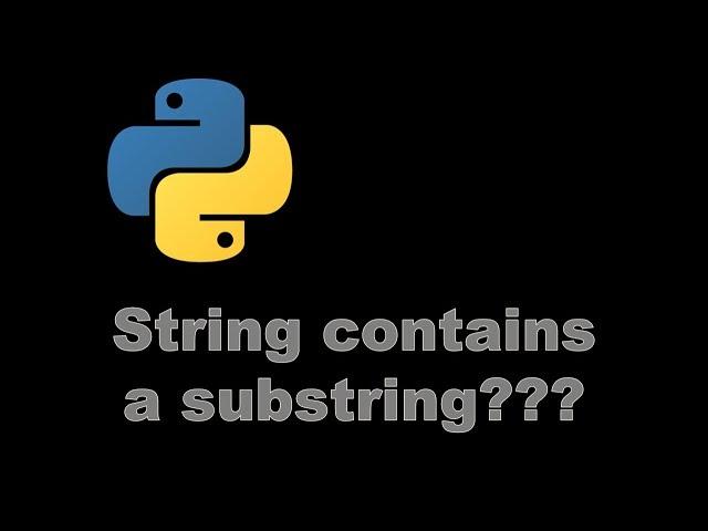 How To check if string contains a substring - Python