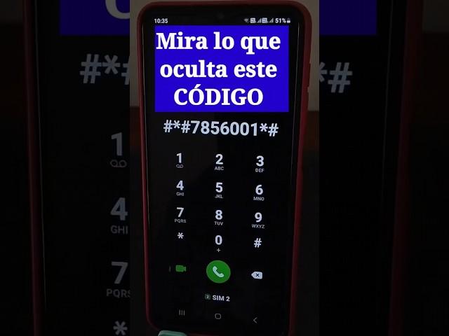 Codigo secreto muy oculto en el celular