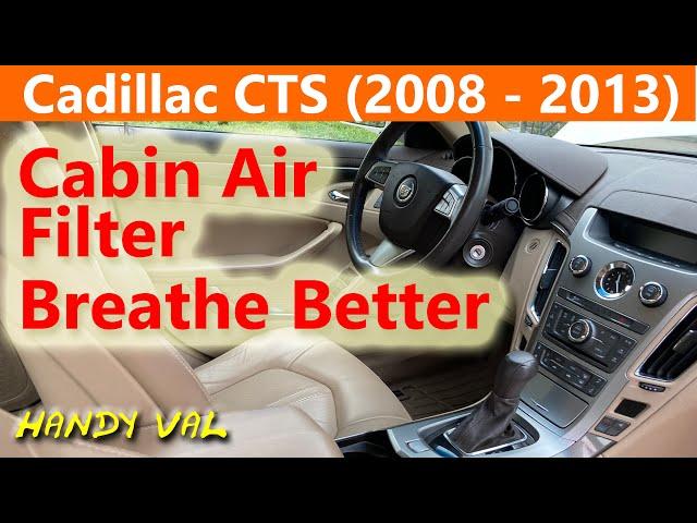 How to Change Cadillac CTS Cabin Air Filter for clean inside air and longer lasting AC motor & parts