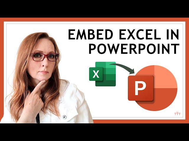 Embed Excel File in PowerPoint | 3 Ways to Link, Sync and Edit Excel Data with PowerPoint