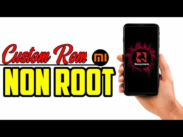 HOW TO INSTALL CUSTOM ROM WITHOUT ROOT