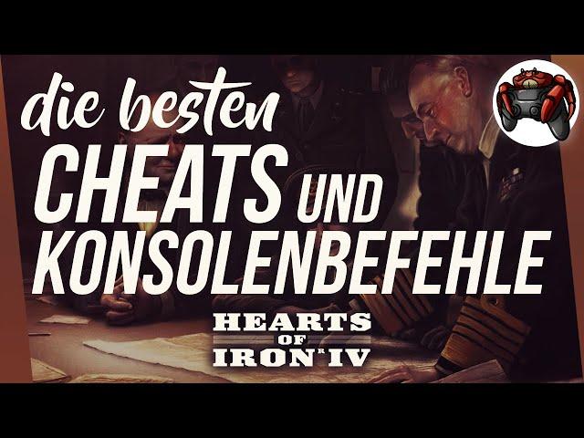 Die besten Cheats und Konsolenbefehle in Hearts of Iron 4 2022