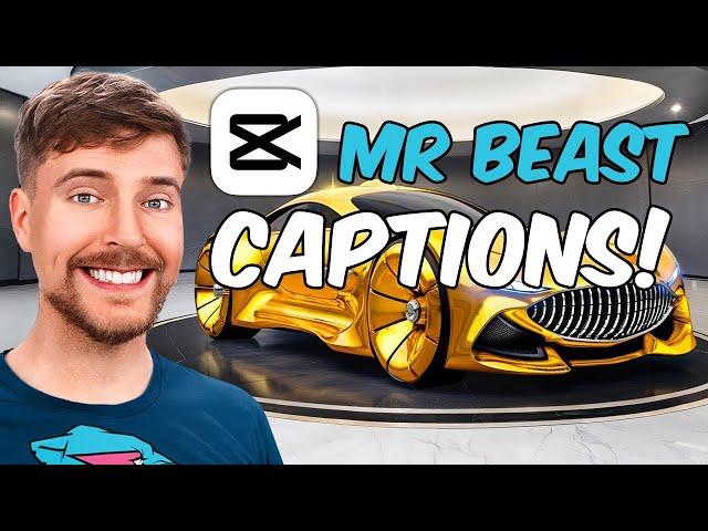 How To Add Captions Like Mr Beast in CapCut