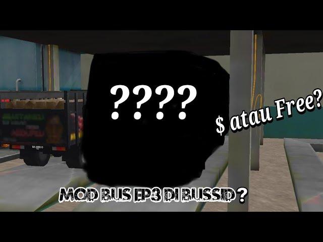 Mod ep3 M Husni bussid free