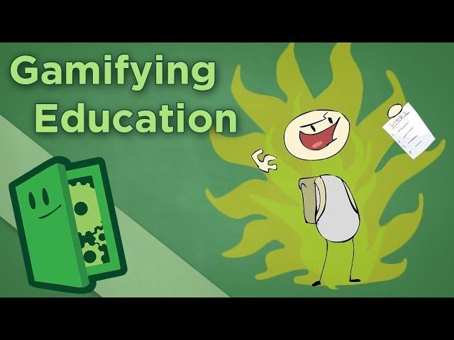 Gamifying Education - How to Make Your Classroom Truly Engaging - Extra Credits