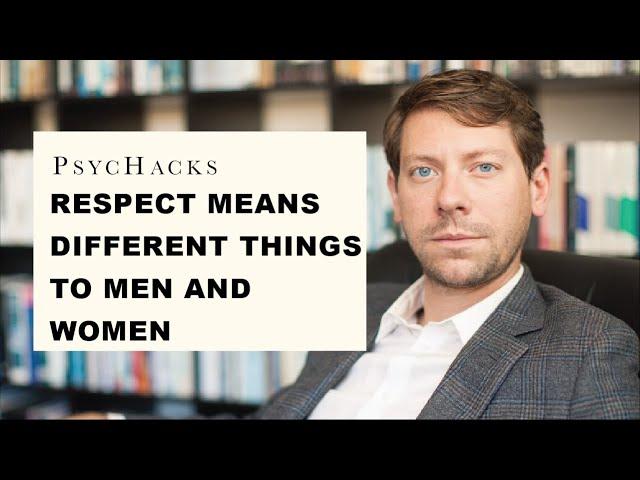 RESPECT means DIFFERENT things to MEN and WOMEN, or: where have all the real men gone?