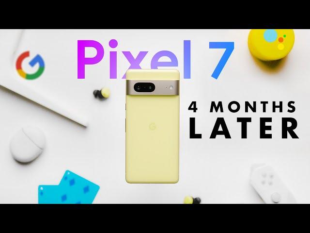 Google Pixel 7 - A Long Term User Review