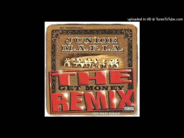 Junior M.A.F.I.A. - Gettin' Money (The Get Money Remix) (Radio Edit)