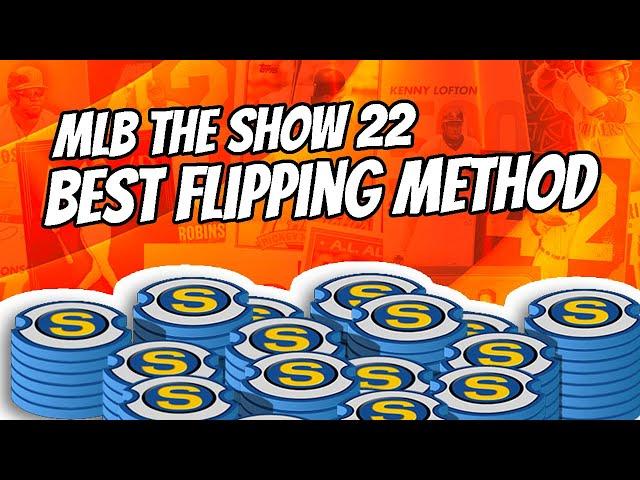 MLB The Show 22's BEST Flipping Method - NO Risk - Make INTEREST on Your Stubs