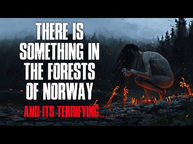 "If you hear violin music in a Norwegian forest, COVER YOUR EARS" Creepypasta