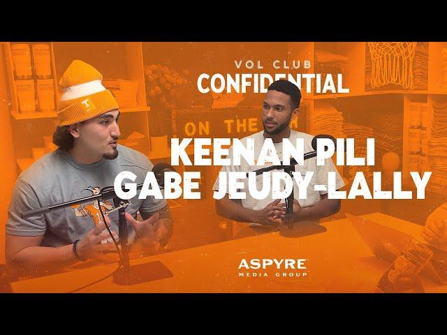 Vol Club Confidential | Ep. 119 | Keenan Pili & Gabe Jeudy-Lally