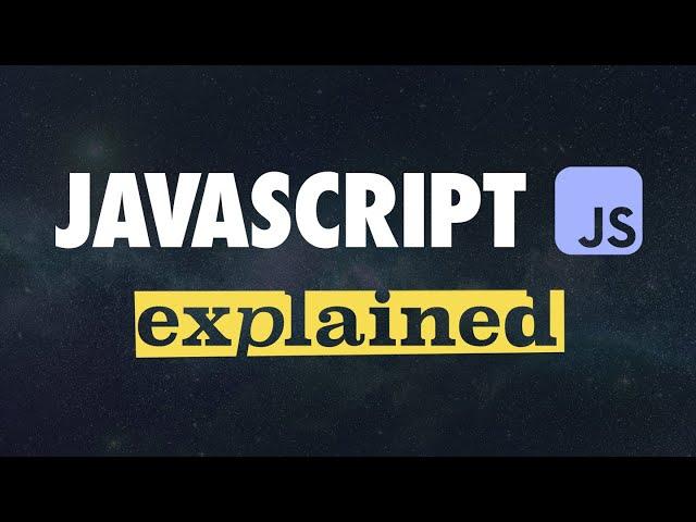 JavaScript Explained