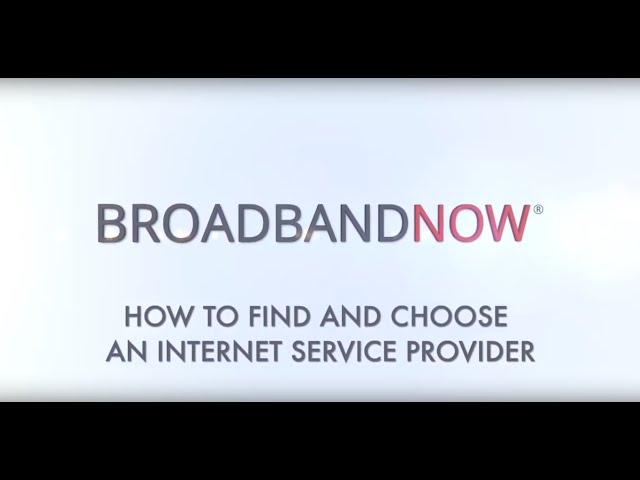 How to Find and Choose an Internet Service Provider