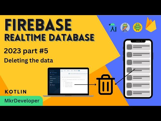 How to Delete items from the Firebase Realtime database. Android studio Kotlin.