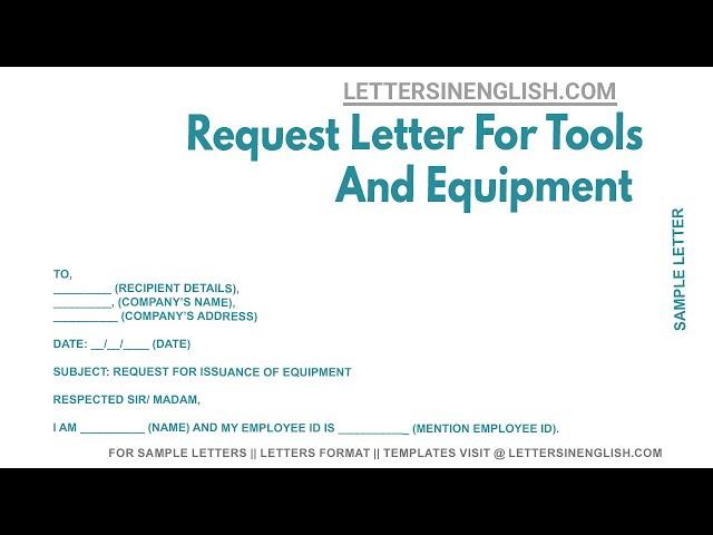 Request Letter For Tools And Equipment - Sample Letter of Request for Providing Tools and Equipment