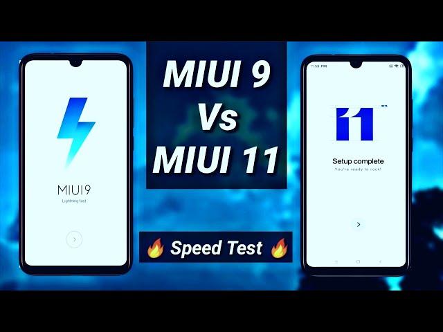 MIUI 11 Vs MIUI 9 Speed Test  | MIUI 11 Vs MIUI 10 Speed Tested 