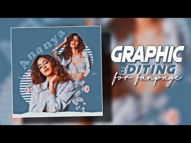 Graphic edit tutorial for fanpage  | Fan edit tutorial PicsArt