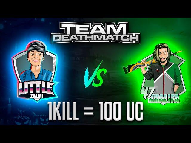 1 kill = 100 Uc little Zalmi Vs 47 Khalifa | M24 | Friendly TDM