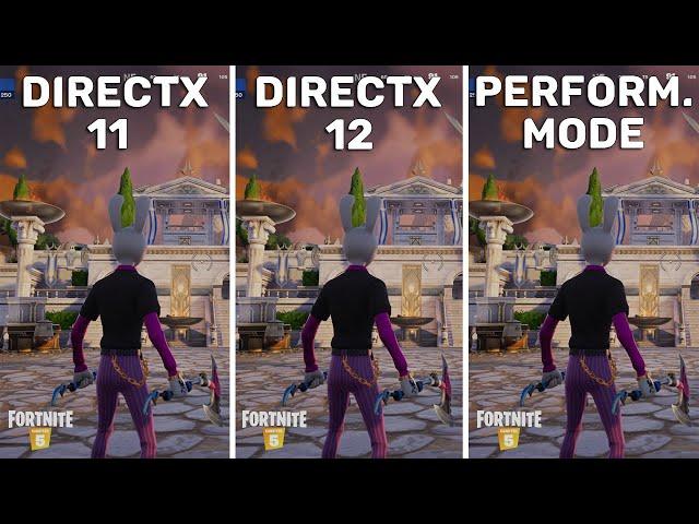 Fortnite Chapter 5 Season 2 - DirectX 11 vs DirectX 12 vs Performance Mode - FPS Boost