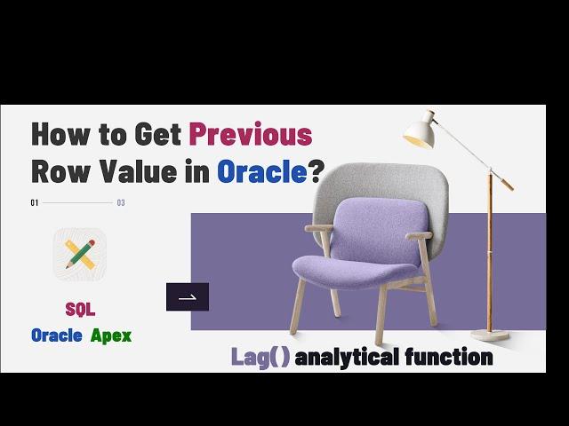 How to Get Previous Row Value in Oracle?