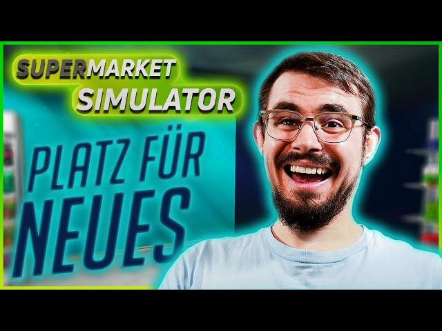 Platz für mehr Produkte!! // Supermarket Simulator #32