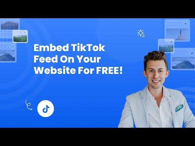 How to embed TikTok feed on website?