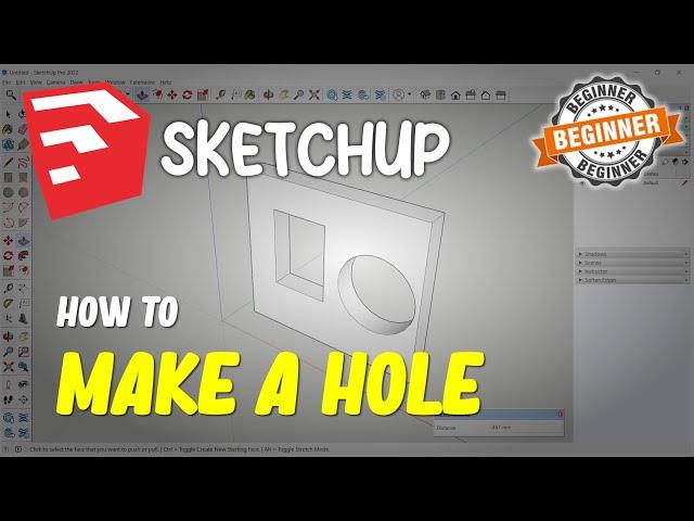 Sketchup How To Make A Hole