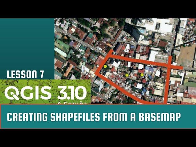QGIS Lesson 7: Creating a point, line and polygon shapefile from a basemap | tutorial video