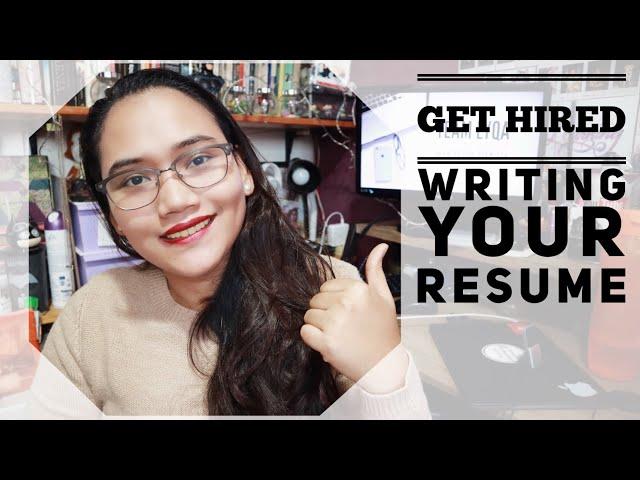 How to Write Your Resume - Get Hired