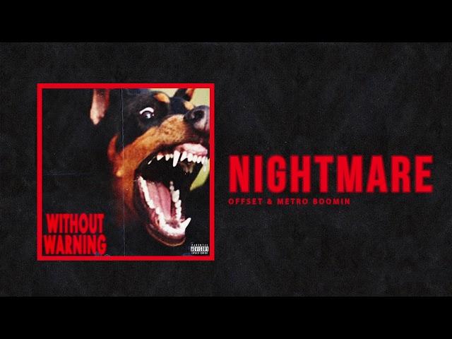 Offset & Metro Boomin - "Nightmare" (Official Audio)