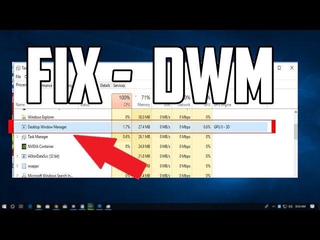 How To Fix Desktop Window Manager High CPU Usage "DWM.EXE"